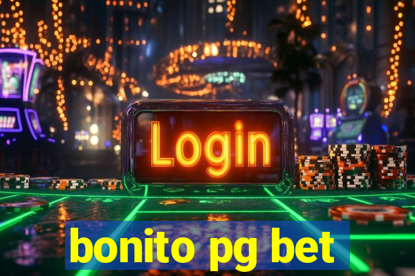 bonito pg bet